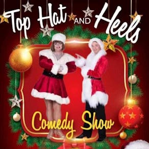 Top Hat & Heels - Christmas Show