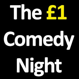Award Winning £1 Comedy Night | Canalhouse Bar Nottingham  | Wed 22nd April 2020 Lineup