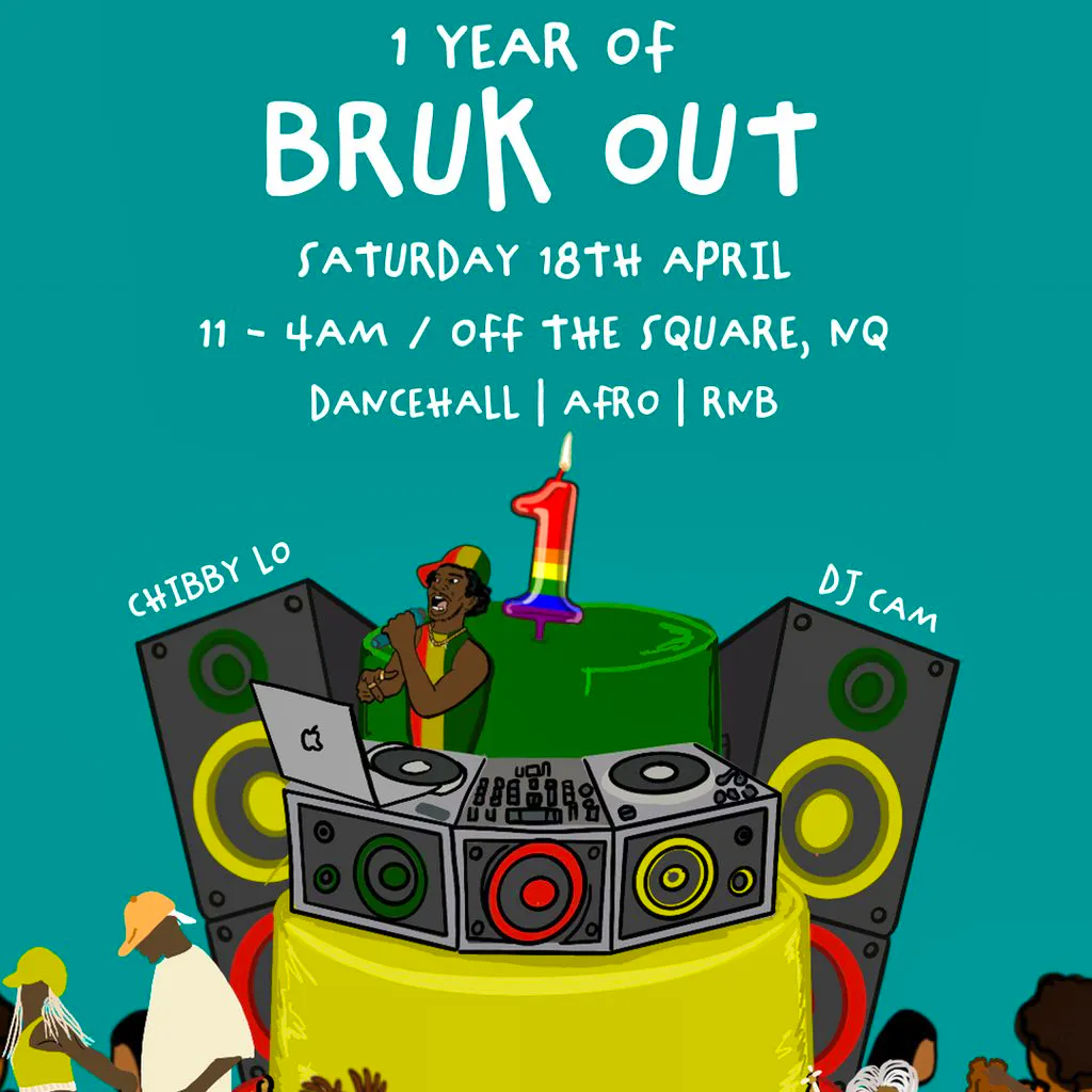 Bruk Out: 1st Birthday at Off The Square Manchester