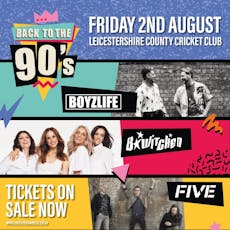 Back to the 90's at Leicestershire County Cricket Club 