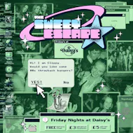 Sweet Escape - Every Friday At Daisy's at Daisy's Bristol