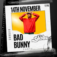 Bad Bunny Party (Cardiff) at The Globe