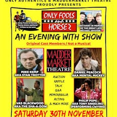 An Evening with Only Fools and Horsez Norwich at The Maddermarket Theatre