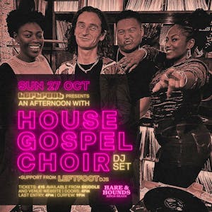 An Afternoon w/ House Gospel Choir [DJ Set]