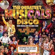 The Greatest MUSICALS Disco - Rayleigh at The Mill Arts And Events Centre