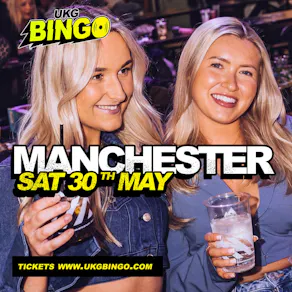 UKG BINGO Sat 30th May Manchester