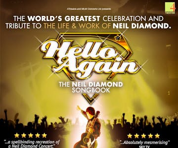Hello Again- Neil Diamond Songbook