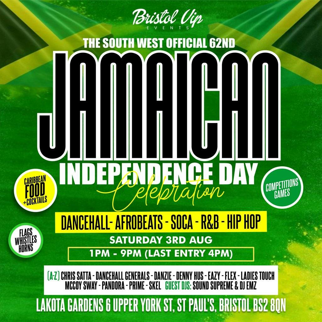 Official 62nd Jamaican Independence Day Party | Lakota Bristol Sat 03 ...