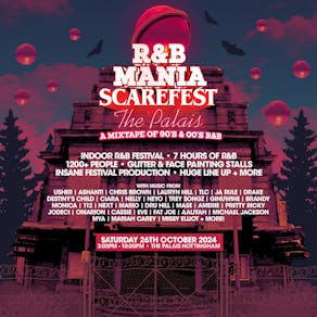 R&B Mania Scarefest | The Palais, Nottingham