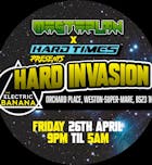 Hard Times & Mastaplan presents HARD INVASION