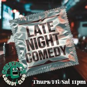 LATE NIGHT COMEDY|| Creatures Comedy Club