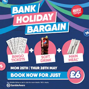 Bank Holiday Bargain - Buzz Bingo Barnsley Pontefract Road 25/05