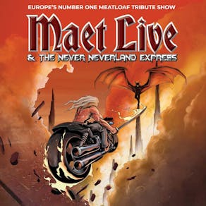 Maet Live & The Never Neverland Express