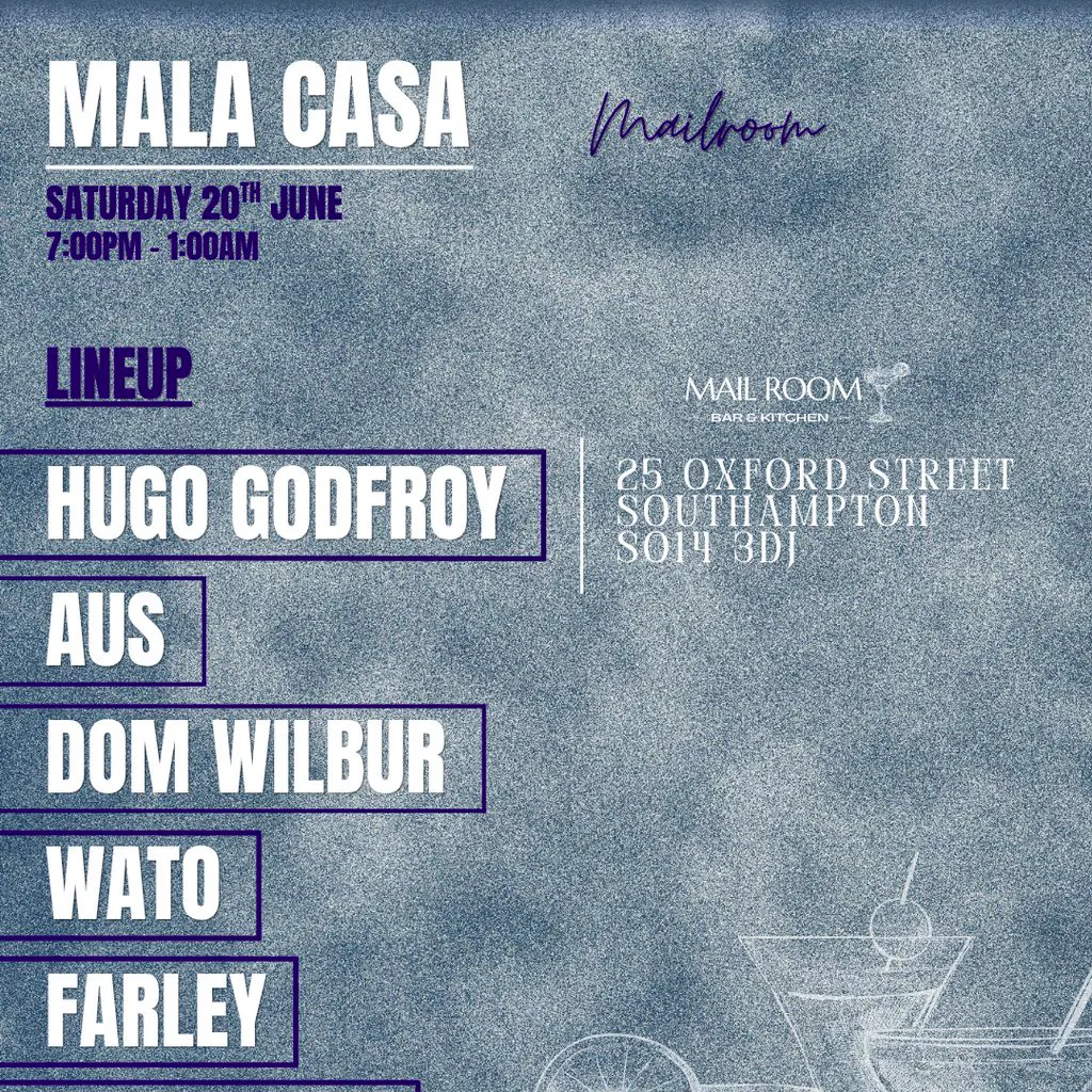 Mala Casa - Mailroom 20/06 at Mailroom Bar And Kitchen