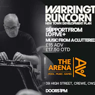 Warrington-Runcorn New Town Development Plan + Support at The Arena Crewe