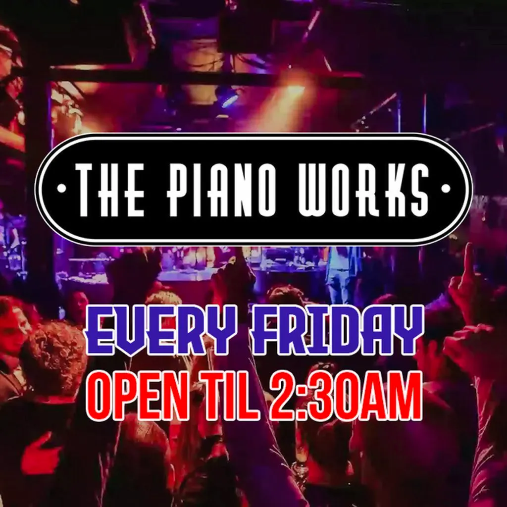 Piano Works Farringdon Fridays at The Piano Works Farringdon, London, United Kingdom