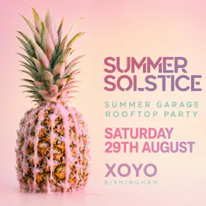 Summer Garage Rooftop Rave - Saturday 29th August - Birmingham