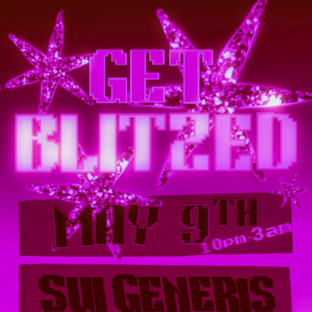 Get Blitzed at Sui Generis