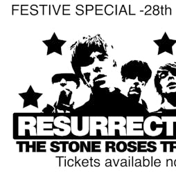 Resurrection Stone Roses Tribute  Tickets | The Dovehill Arms Uphall  | Wed 28th December 2022 Lineup