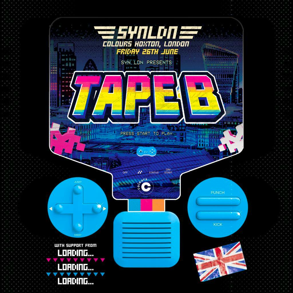 SYN LDN Presents: Tape B at Colours Hoxton