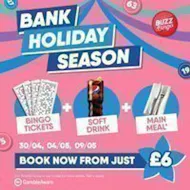 Bank Holiday Season - Buzz Bingo Castleford Town 04/05 at Buzz Bingo Castleford
