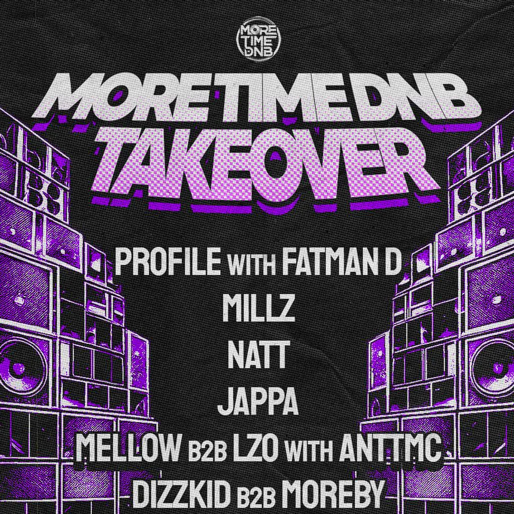 More Time DnB TAKEOVER at Basing House