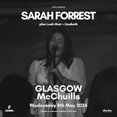 Sarah Forrest + support - Glasgow at McChuills