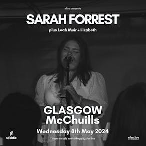 Sarah Forrest + support - Glasgow