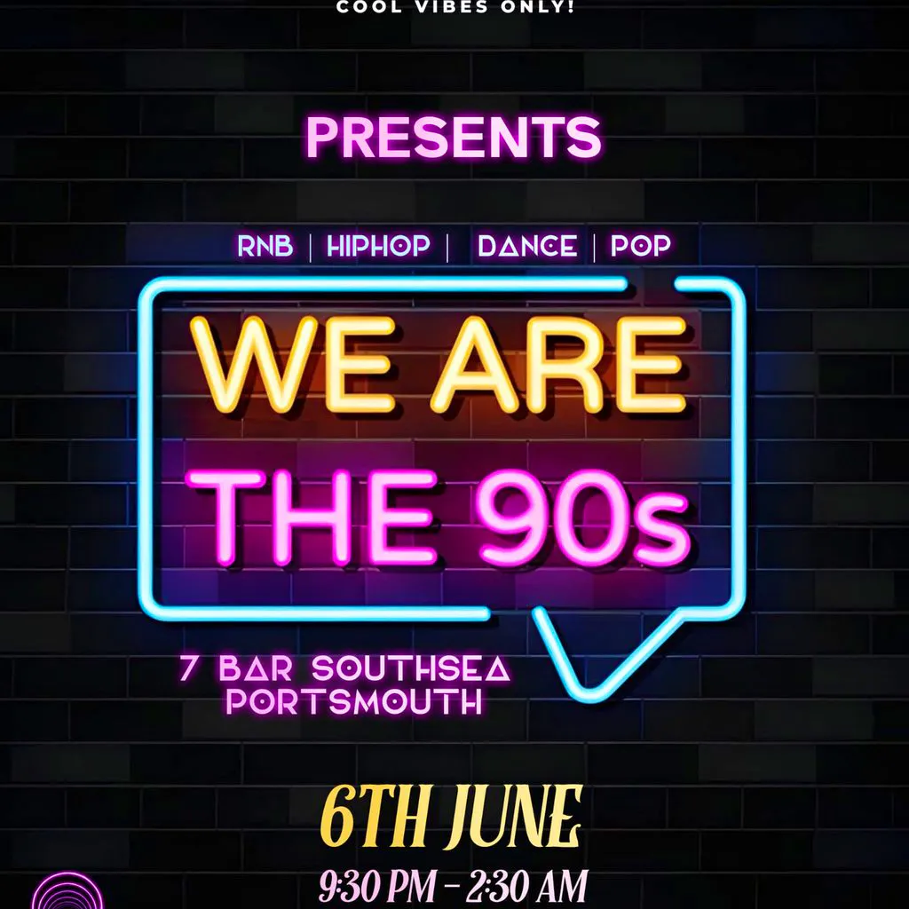 We are the 90s! at 7 Bar