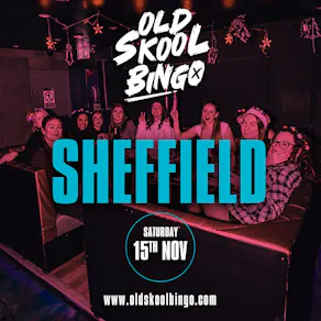 Old Skool Bingo Sheffield