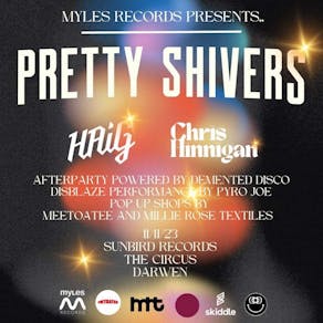 Myles Records Presents: Pretty Shivers + Support
