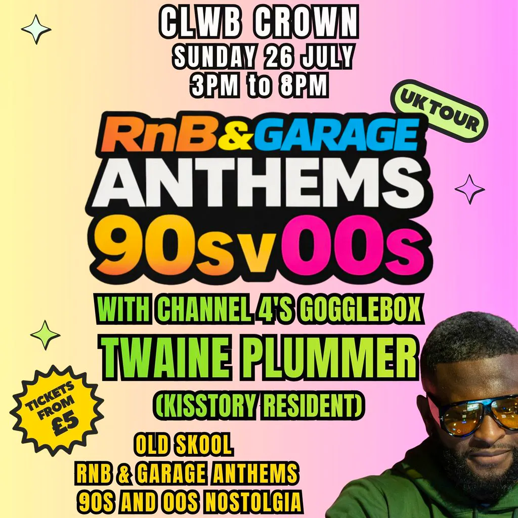 R&B vs Garage - 90s & 00s Anthems - Merthyr Tydfil at Clwb Crown