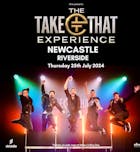 The Take That Experience - Newcastle