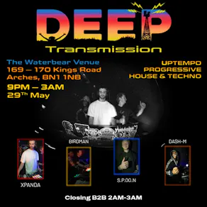 Deep Transmission VII Spring Event