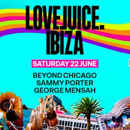 LoveJuice Tickets | Ibiza Rocks Hotel Sant Antoni De Portm  | Sat 22nd June 2024 Lineup