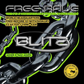 BLITZ - Techno/Hardgroove/Trance/Hard Dance - FREE RAVE