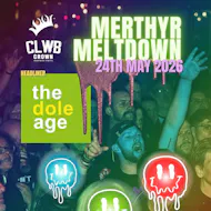 Merthyr Meltdown at Clwb Crown