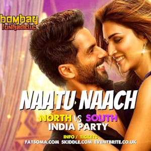Naatu Naach - North vs South India Party