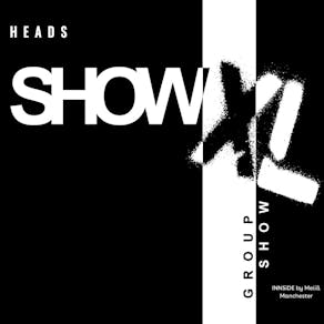 HEADS x INNSiDE - Show XL launch