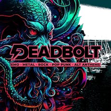 Deadbolt - Liverpool | 2000s Pop Punk Power Hour at The Shipping Forecast