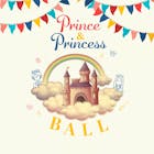 Prince & Princess Ball