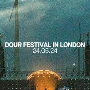 Dour Festival in London