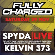 Fully Charged Presents: Spyda (Live), Kelvin 373 + more... at Cheltenham: Under The Prom