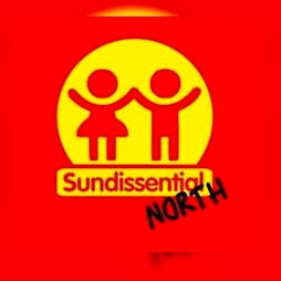 Sundissential North - Saturday 29th JUNE at Mint warehouse Tickets | Mint Warehouse Leeds  | Sun 30th June 2024 Lineup