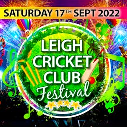Leigh Cricket Club Festival  Tickets | Leigh Cricket Club Leigh  | Sat 17th September 2022 Lineup