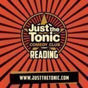 Just the Tonic Comedy Club - Reading