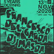 SYNRG Presents - Francesco Del Garda & DJ Masda at SWG3