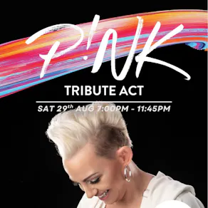 P!NK Tribute Night at The Shankly Hotel