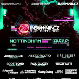 Insomniacz 25th Birthday, Featuring Like it's 1999 & Trancemitta Tickets | Unit 13 Nottingham  | Sat 28th September 2024 Lineup