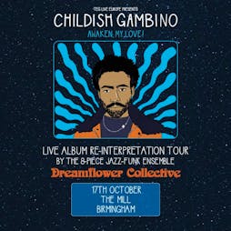 Childish Gambino Live Interpretation Tour Tickets | XOYO Birmingham Birmingham  | Fri 12th April 2024 Lineup